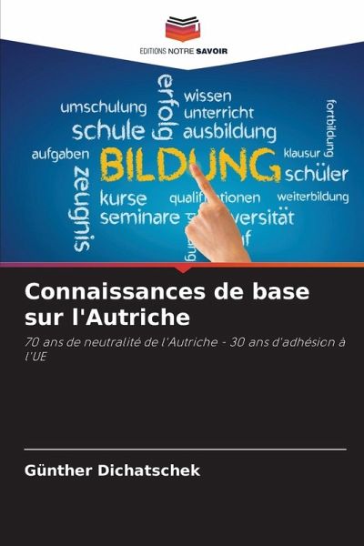 Connaissances de base sur l'Autriche Connaissances de base sur l'Autriche