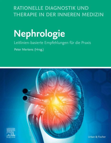 Rationelle Diagnostik und Therapie in der Inneren Medizin - Nephrologie (eBook, ePUB)