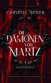 Die Dämonen von Martz - Schlüsselblut (eBook, ePUB) Die Dämonen von Martz - Schlüsselblut (eBook, ePUB)