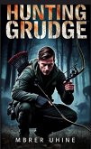 Hunting Grudge (eBook, ePUB)