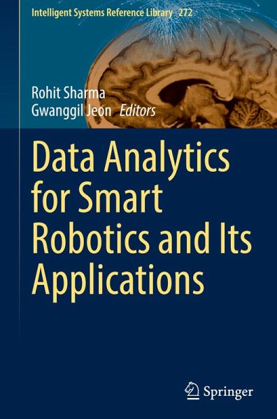 Data Analytics for Smart Robotics and Its Applications