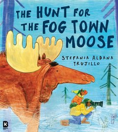 The Hunt for the Fog Town Moose (eBook, ePUB) Cover The Hunt for the Fog Town Moose (eBook, ePUB)