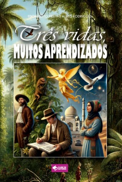 Três Vidas, Muitos Aprendizados (eBook, ePUB)
