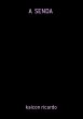 A Senda (eBook, PDF) - Bild 1