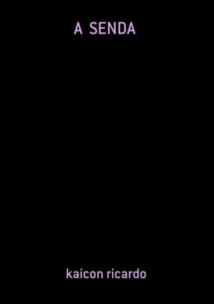 A Senda (eBook, PDF) A Senda (eBook, PDF)