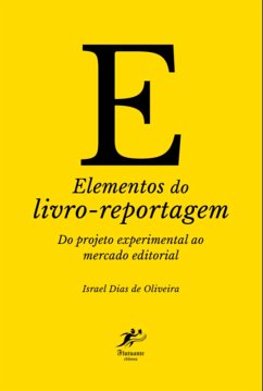 Elementos Do Livro-reportagem (eBook, ePUB) - de Oliveira, Israel Dias