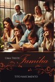 Uma Triste Família (eBook, ePUB)