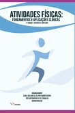 Atividades Físicas: Fundamentos E Aplicações Clínicas (eBook, ePUB) Atividades Físicas: Fundamentos E Aplicações Clínicas (eBook, ePUB)