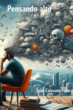 Pensando Alto (eBook, PDF) - Filho, João Calazans