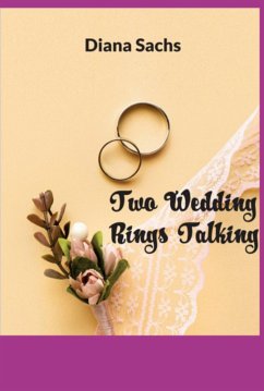 Cover Two Wedding Rings Talking (eBook, ePUB)