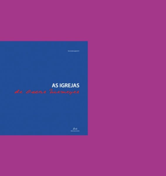 As Igrejas De Oscar Niemeyer (eBook, ePUB) As Igrejas De Oscar Niemeyer (eBook, ePUB)