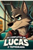Os Conflitos De Lucas 2 Temporada (eBook, ePUB)