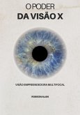 O Poder Da Visão X (eBook, ePUB)