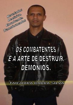 Os Combatentes E A Arte De Destruir Demônios (eBook, ePUB) Cover Os Combatentes E A Arte De Destruir Demônios (eBook, ePUB)
