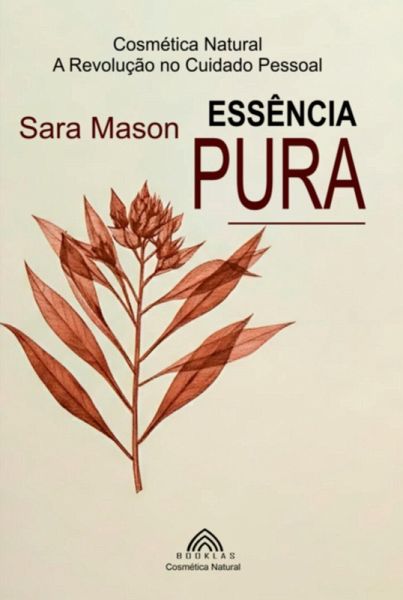Essência Pura (eBook, ePUB) Essência Pura (eBook, ePUB)
