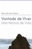 Vontade De Viver (eBook, ePUB) Vontade De Viver (eBook, ePUB)