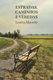 Estradas, Caminhos E Veredas (eBook, ePUB) Estradas, Caminhos E Veredas (eBook, ePUB)