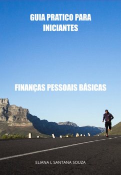 Finanças Pessoais Básicas (eBook, ePUB) - Souza, Eliana L Santana