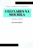 Celulares Na Mochila (eBook, PDF)