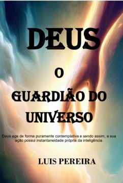 Cover Deus - O Guardião Do Universo (eBook, ePUB)