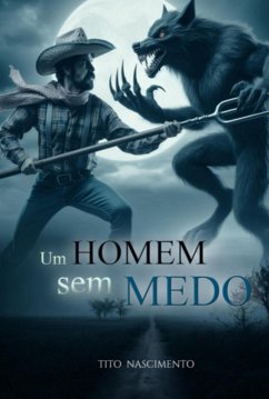Cover Um Homem Sem Medo (eBook, ePUB)