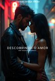 Descobrindo O Amor (eBook, ePUB)