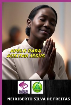 Cover Apelo Para Aceitar Jesus (eBook, ePUB)