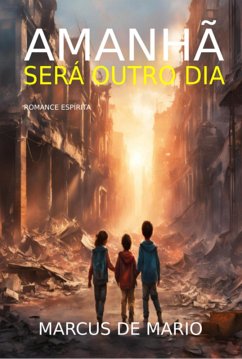 Cover Amanhã Será Outro Dia (eBook, ePUB)