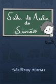 A Sala De Aula Do Simão (eBook, ePUB)