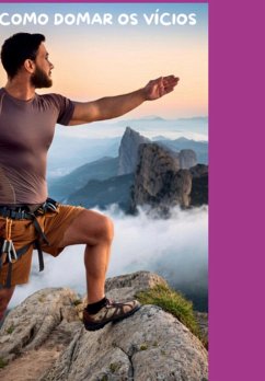 Cover Como Domar Os Vícios (eBook, ePUB)