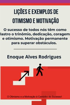 Cover Lições E Exemplos De Otimismo E Motivação (eBook, ePUB)