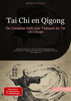Cover Tai Chi en Qigong: De Complete Gids voor Taijiquan en Tai Chi Chuan (eBook, ePUB)