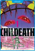 CHILDEATH 01 (eBook, ePUB)