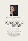 Mini Manual De Cuidados Basicos Mamãe E Bebê (eBook, ePUB) Mini Manual De Cuidados Basicos Mamãe E Bebê (eBook, ePUB)