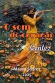 O Som Do Coração (eBook, PDF) O Som Do Coração (eBook, PDF)