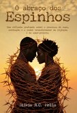 O Abraço Dos Espinhos (eBook, ePUB)