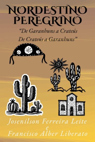 Nordestino Peregrino (eBook, ePUB) Nordestino Peregrino (eBook, ePUB)