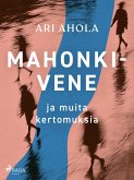 Mahonkivene ja muita kertomuksia (eBook, ePUB)