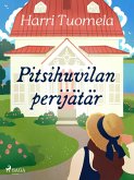 Pitsihuvilan perijätär (eBook, ePUB)