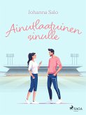 Ainutlaatuinen sinulle (eBook, ePUB) Ainutlaatuinen sinulle (eBook, ePUB)