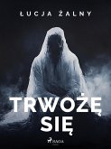 Trwoze sie (eBook, ePUB)