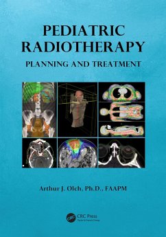 Cover Pediatric Radiotherapy Planning and Treatment (eBook, ePUB)