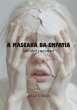 A Máscara Da Empatia (eBook, PDF) - Bild 1