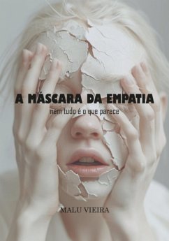 Cover A Máscara Da Empatia (eBook, PDF)