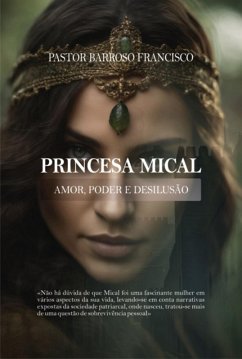 Princesa Mical (eBook, PDF) - Francisco, Pastor Barroso