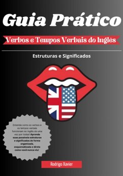 Cover Guia Prático: Verbos E Tempos Verbais Do Inglês (eBook, PDF)