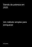 Saindo Da Pobreza Em 2025 (eBook, PDF)