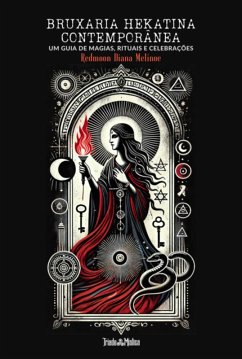 Bruxaria Hekatina Contemporânea (eBook, PDF) - Melinoe, Redmoon Diana