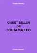 O Best Seller De Rosita Macedo (eBook,... - Bild 1
