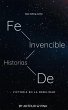Fe Invencible: Historias de Victoria en... - Bild 1